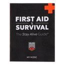 FIRST AID & SURVIVAL: THE STAY ALIVE GUIDE, SOLD AS 1/EACH MYMEDIC MM-BOOK-FRST-AID-SURV-EA